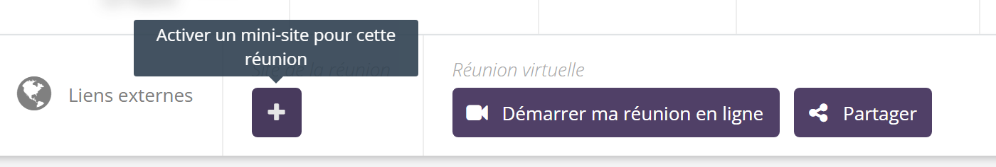 Ligne Liens externes de la fiche réunion : sous Site de la réunion, un bouton plus avec l'infobulle Activer un mini-site pour cette réunion ; à droite, le bloc Réunion virtuelle