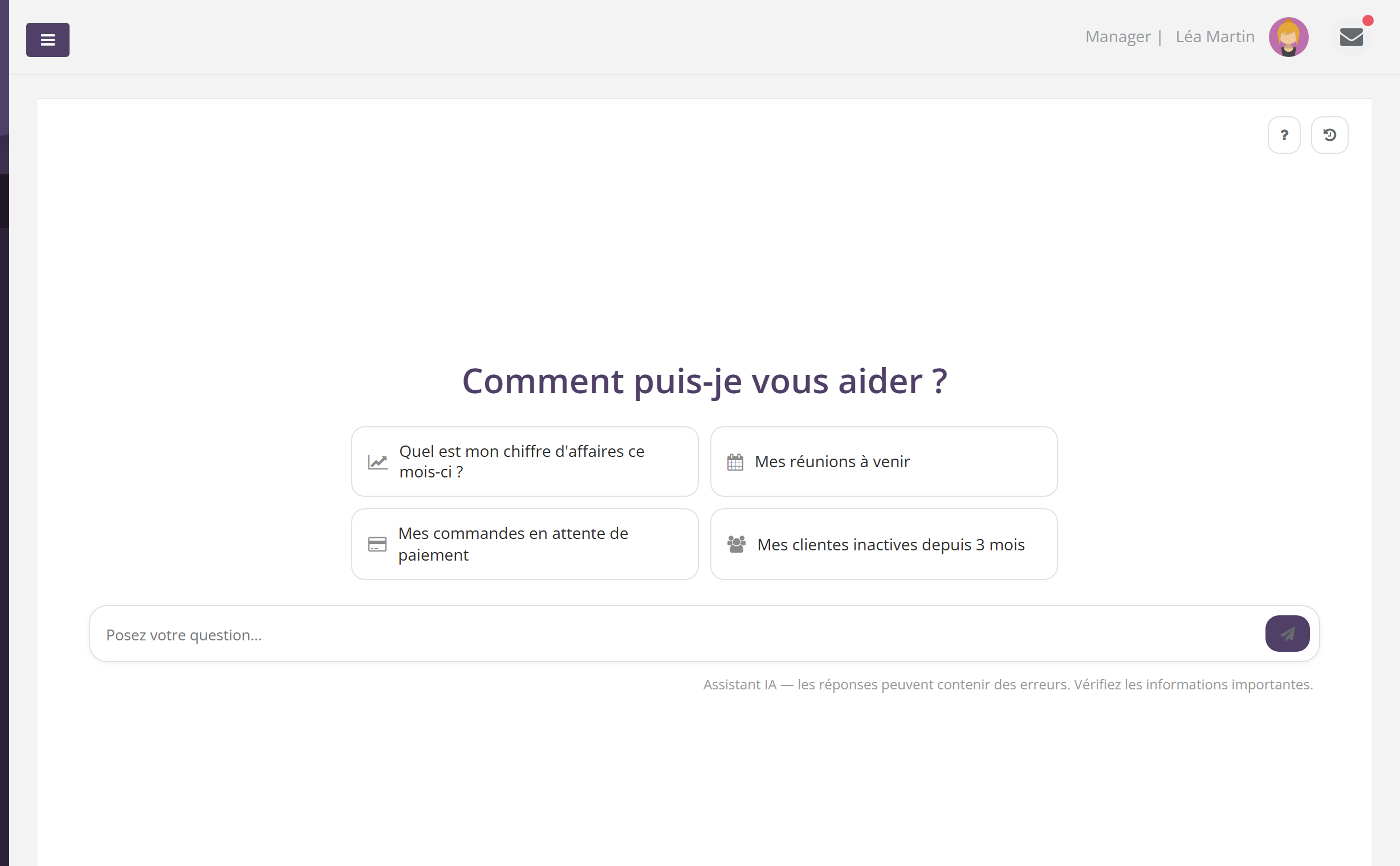 Page Mon assistant à l'ouverture : titre Comment puis-je vous aider ?, quatre questions types, zone de saisie Posez votre question… et, en haut à droite, les boutons d'aide et d'historique