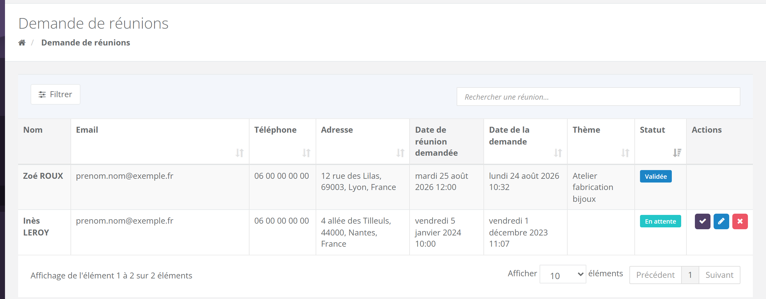 Liste Demande de réunions : colonnes Nom, Email, Téléphone, Adresse, Date de réunion demandée, Date de la demande, Thème, Statut, Actions ; une demande Validée et une demande En attente avec trois boutons